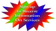 Sign Up to Receive Information on Services